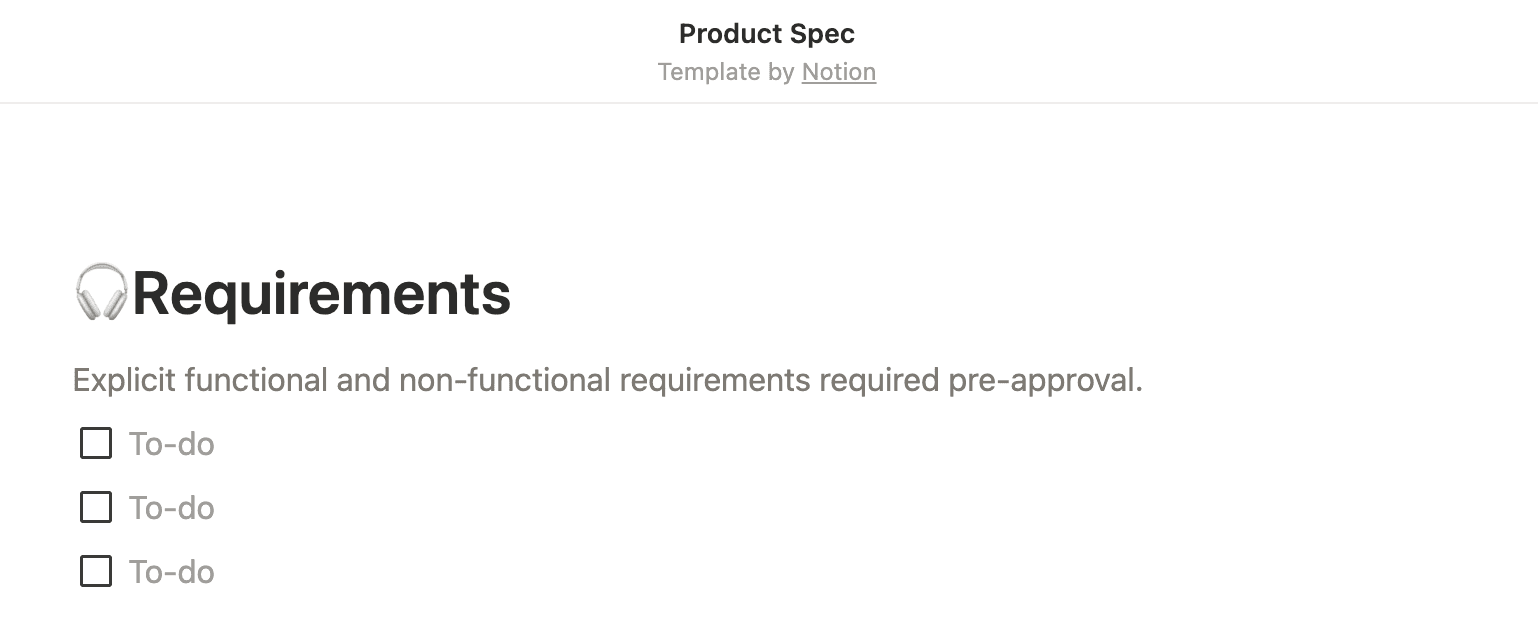 Notion’s product spec template, showing a section for requirements with a checklist