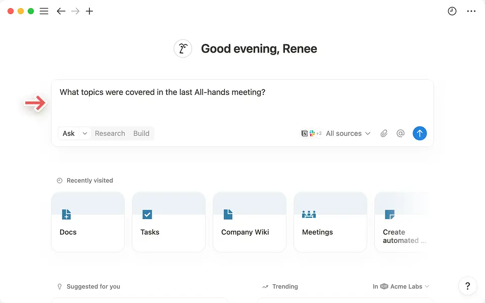Encontrarás la barra de búsqueda en la parte delantera y central de tu página de inicio de Notion.